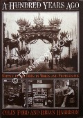 Book cover of A Hundred Years Ago by FORD, Colin & HARRISON, Brian